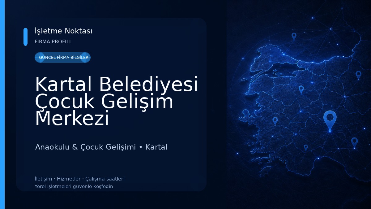 Kartal Belediyesi Çocuk Gelişim Merkezi Kordonboyu Şubesi Anaokulu & Çocuk Gelişimi