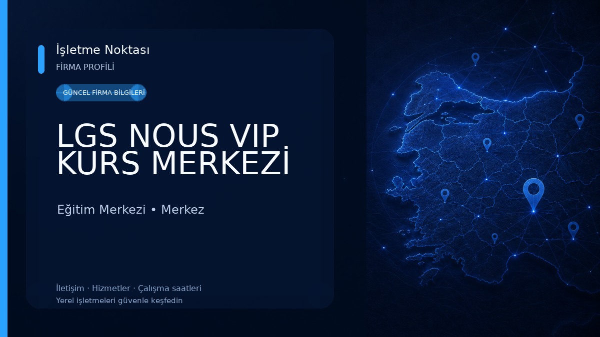 LGS NOUS VIP KURS MERKEZİ Eğitim Merkezi