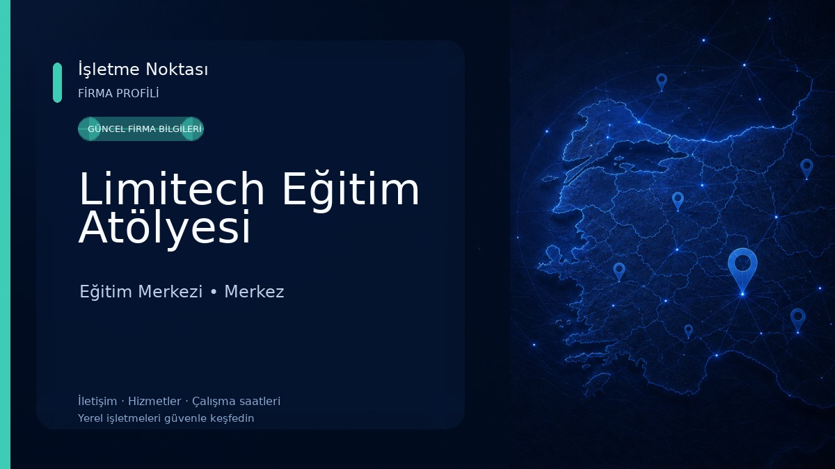Limitech Eğitim Atölyesi Eğitim Merkezi