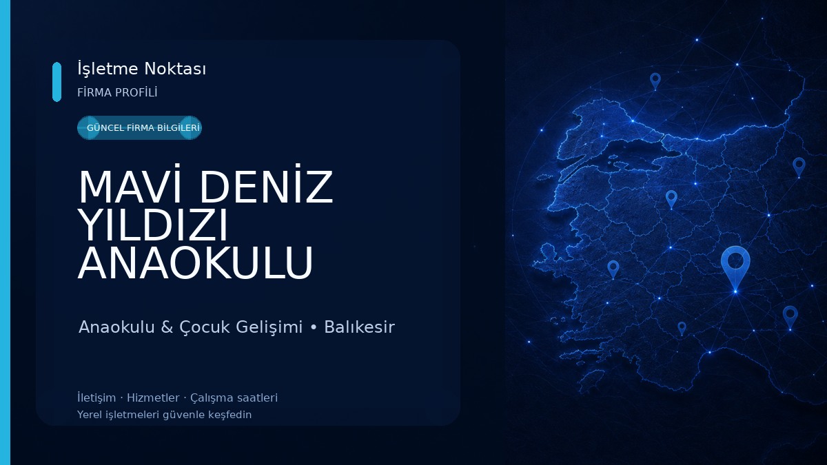 MAVİ DENİZ YILDIZI ANAOKULU Anaokulu & Çocuk Gelişimi