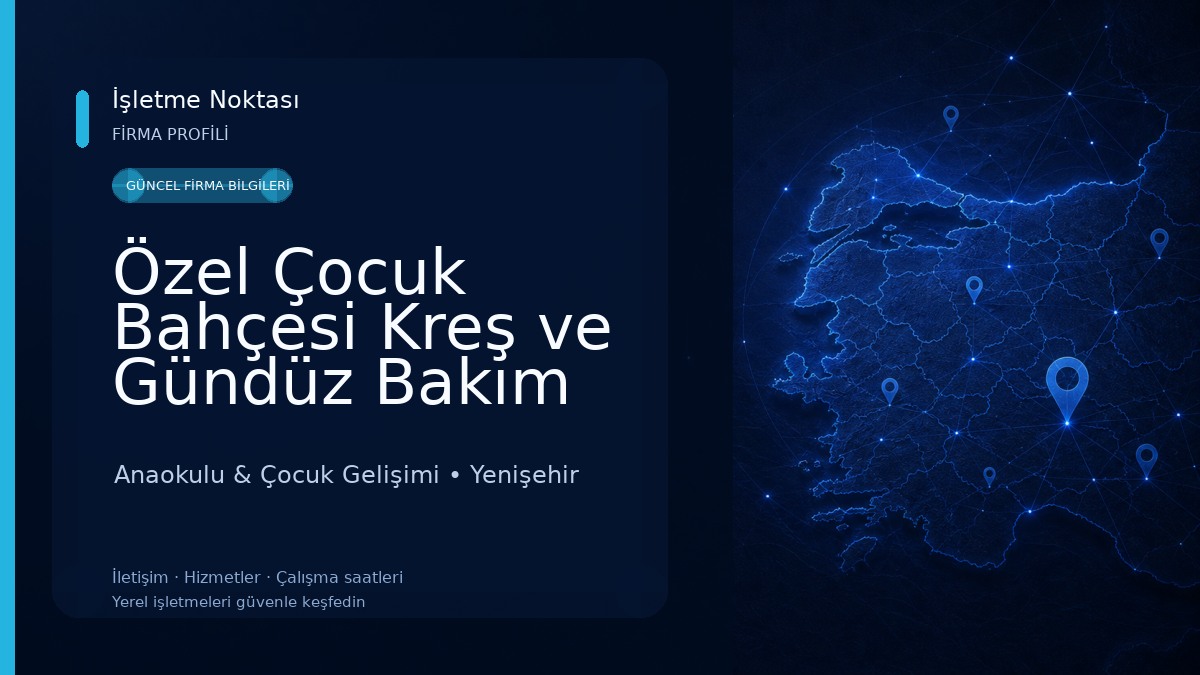 Özel Çocuk Bahçesi Kreş ve Gündüz Bakım Evi - Yenişehir Şubesi Anaokulu & Çocuk Gelişimi