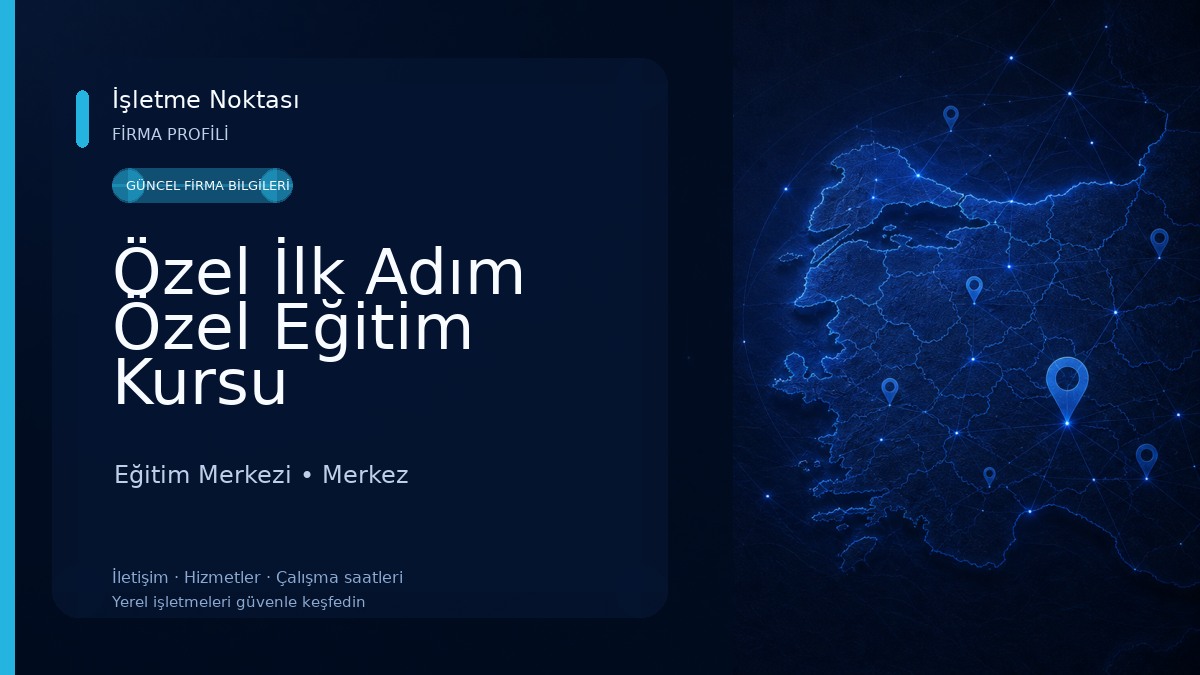 Özel İlk Adım Özel Eğitim Kursu 
