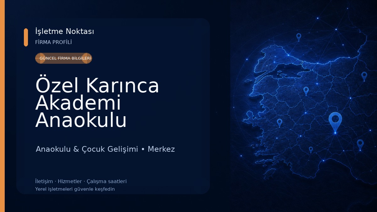 Özel Karınca Akademi Anaokulu Anaokulu & Çocuk Gelişimi