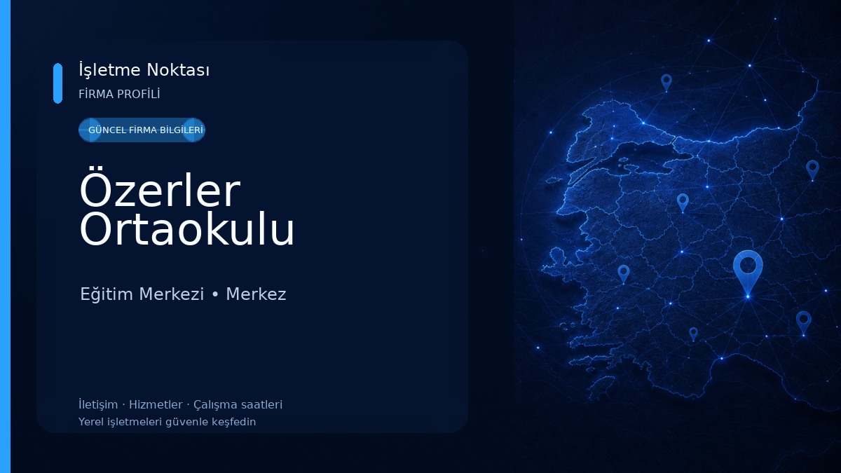 Özerler Ortaokulu Eğitim Merkezi