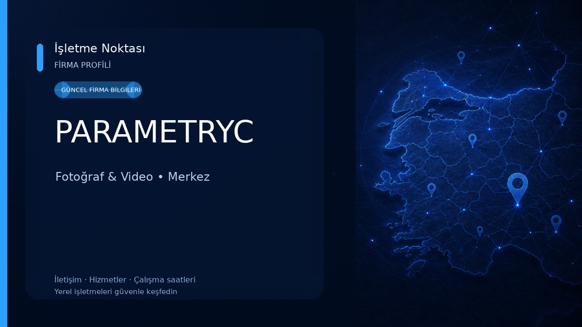 PARAMETRYC Fotoğraf & Video