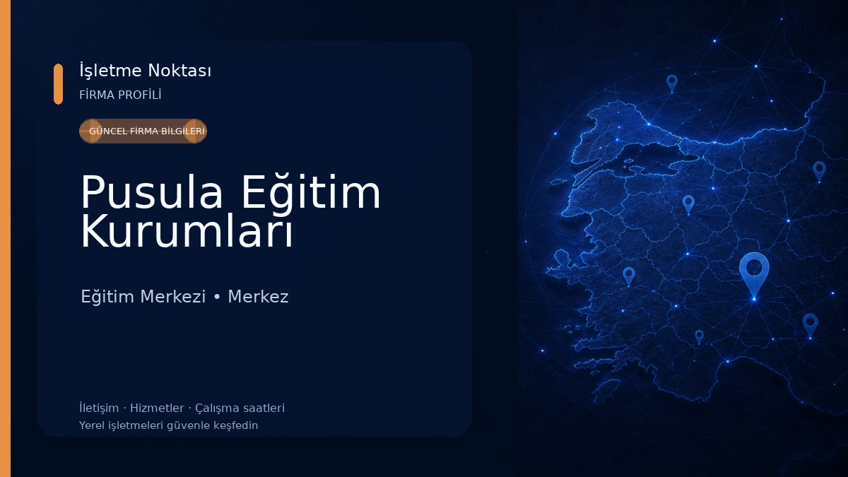 Pusula Eğitim Kurumları Eğitim Merkezi