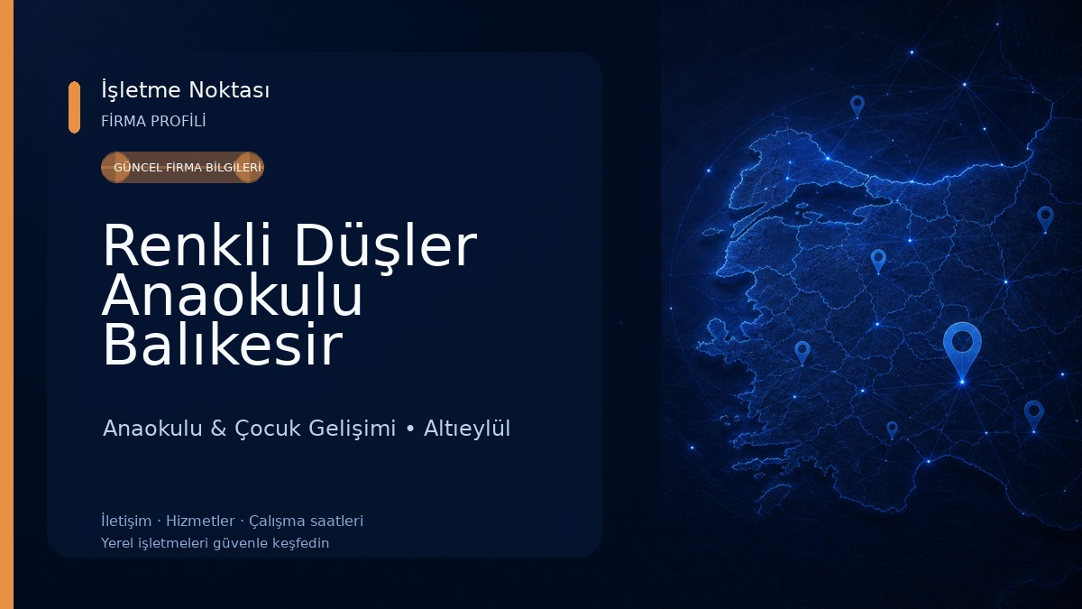 Renkli Düşler Anaokulu Balıkesir Anaokulu & Çocuk Gelişimi