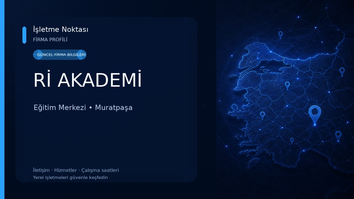 Rİ AKADEMİ Eğitim Merkezi