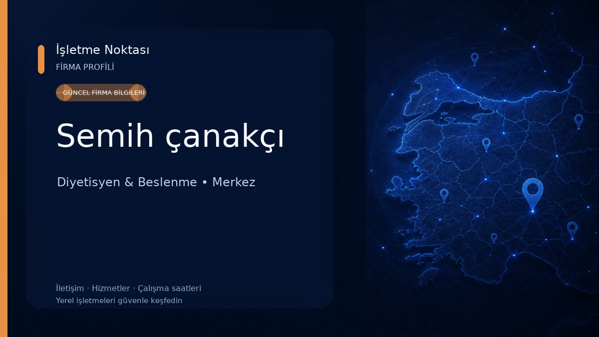 Semih çanakçı