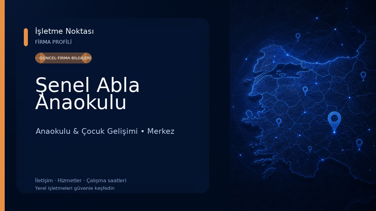 Şenel Abla Anaokulu Anaokulu & Çocuk Gelişimi