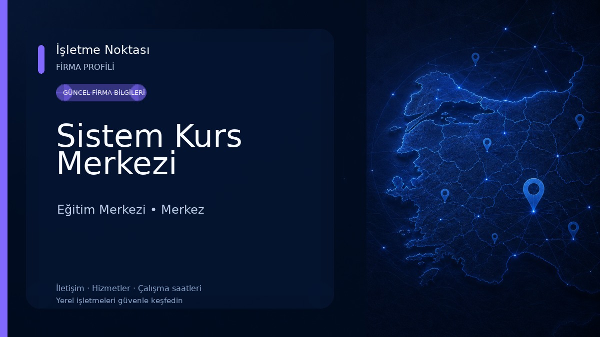 Sistem Kurs Merkezi Eğitim Merkezi