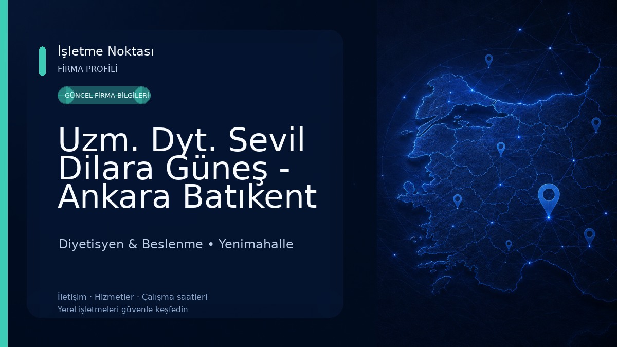 Uzm. Dyt. Sevil Dilara Güneş - Ankara Batıkent Uzman Diyetisyen