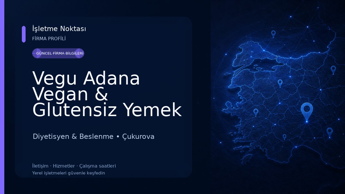 Vegu Adana Vegan & Glutensiz Yemek Servisi Diyetisyen & Beslenme
