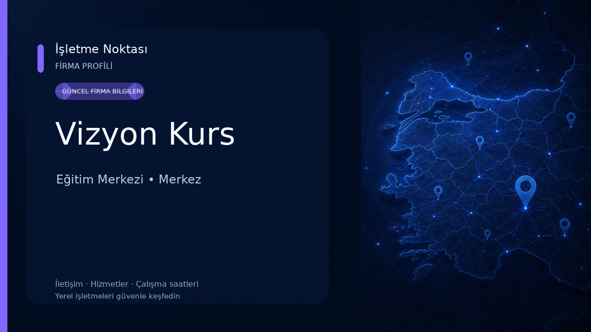 Vizyon Kurs Eğitim Merkezi