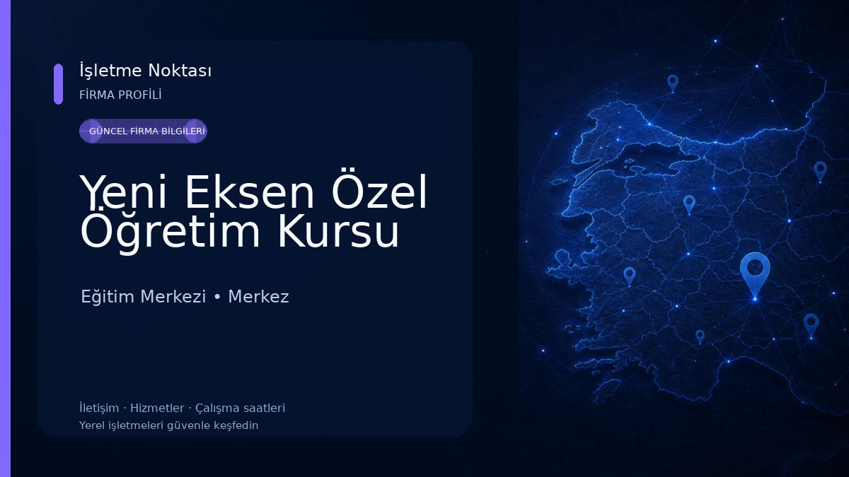 Yeni Eksen Özel Öğretim Kursu Eğitim Merkezi