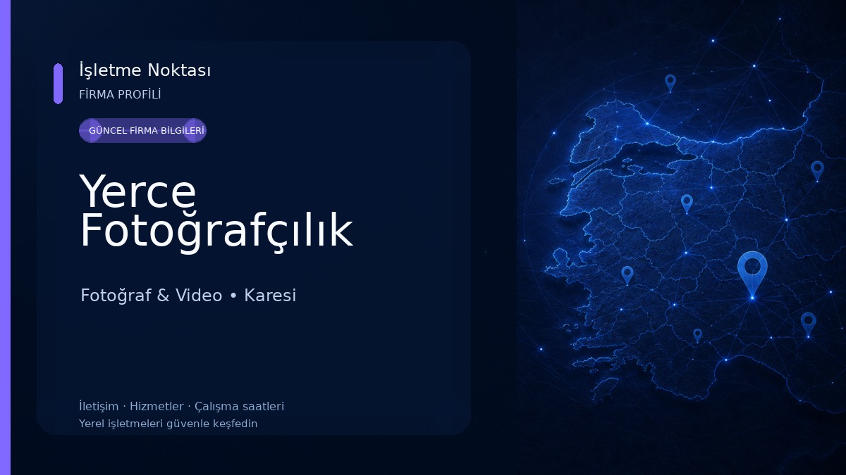 Yerce Fotoğrafçılık Fotoğraf & Video